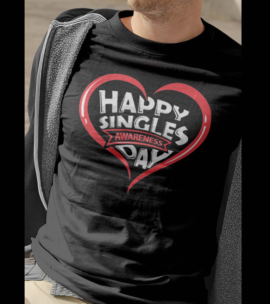Happy Singles Awareness Day Heart Design Valentines T-Shirt