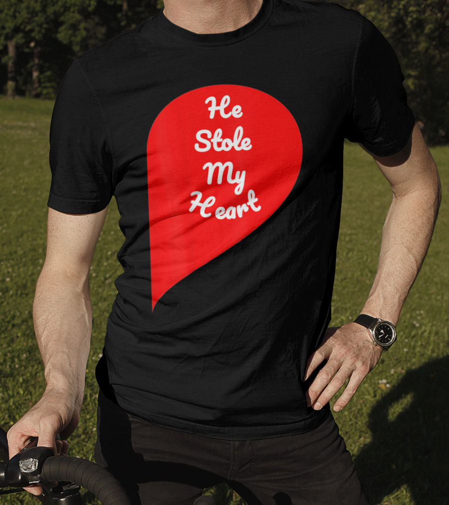 He Stole My Heart Valentine Day In Red Heart Shape T-Shirt