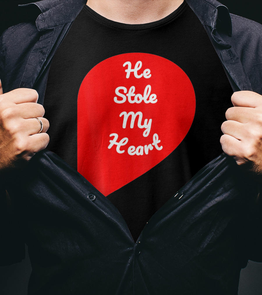 He Stole My Heart Valentine Day In Red Heart Shape T-Shirt