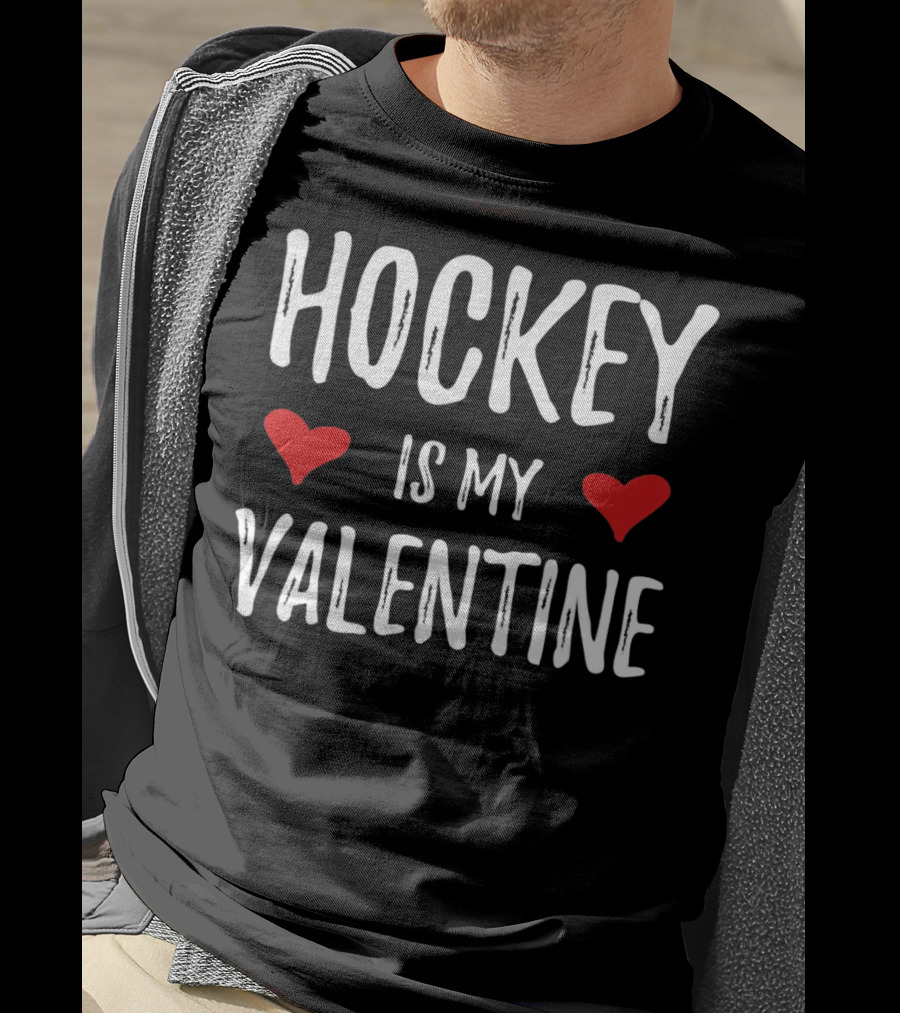 Hockey Is My Valentine Hearts Hockey Sports Fans T-Shirt