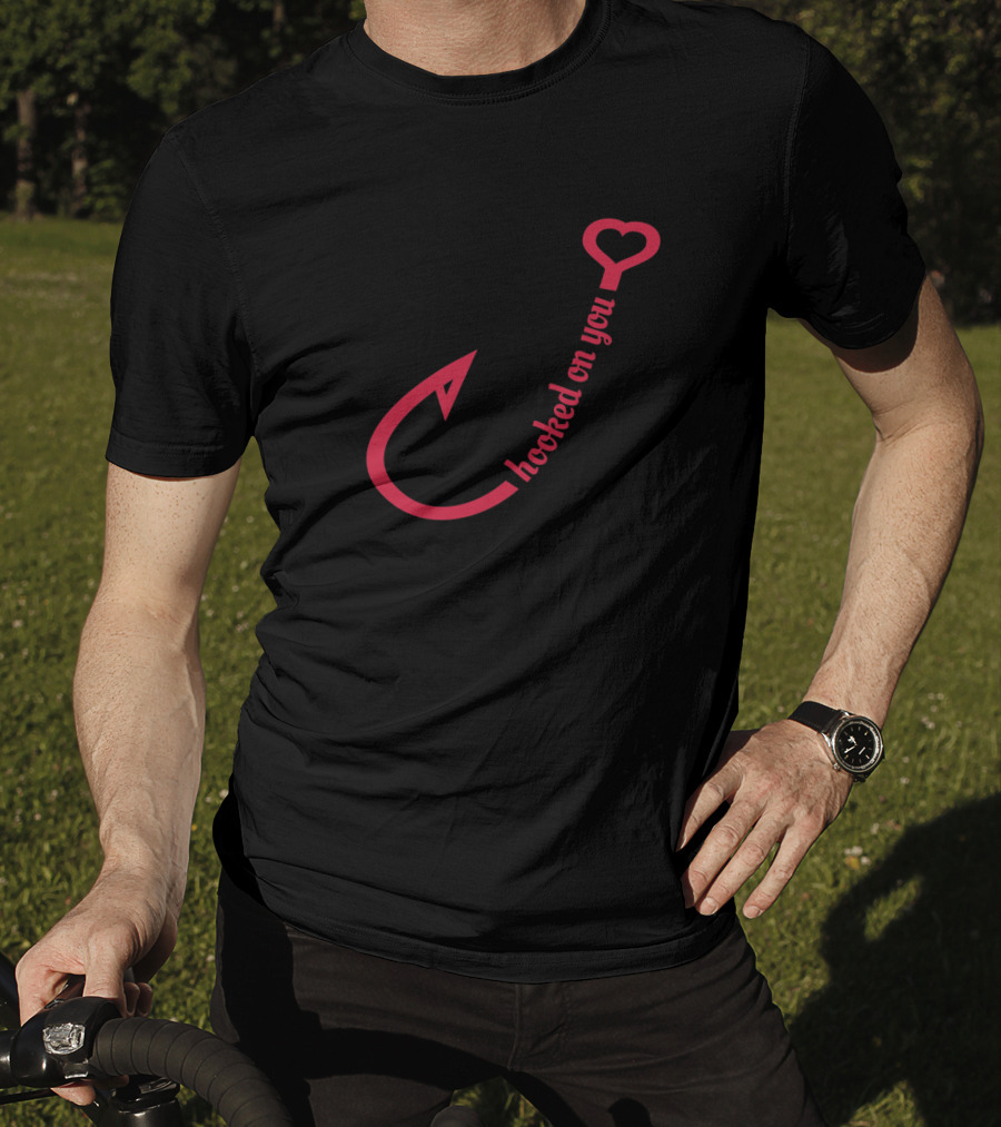 Hooked On You Heart Valentines Day Couples Hoo T-Shirt