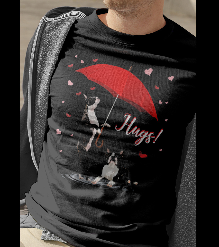 Hugs Boston Terrier Holding Red Umbrella Surrounded By Hearts T-Shirt
