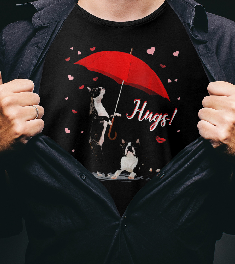 Hugs Boston Terrier Holding Red Umbrella Surrounded By Hearts T-Shirt