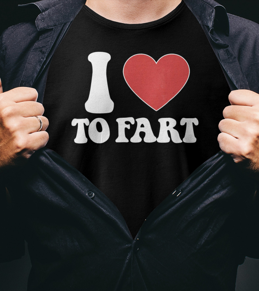 I HEART TO FART Funny Valentines T-Shirt
