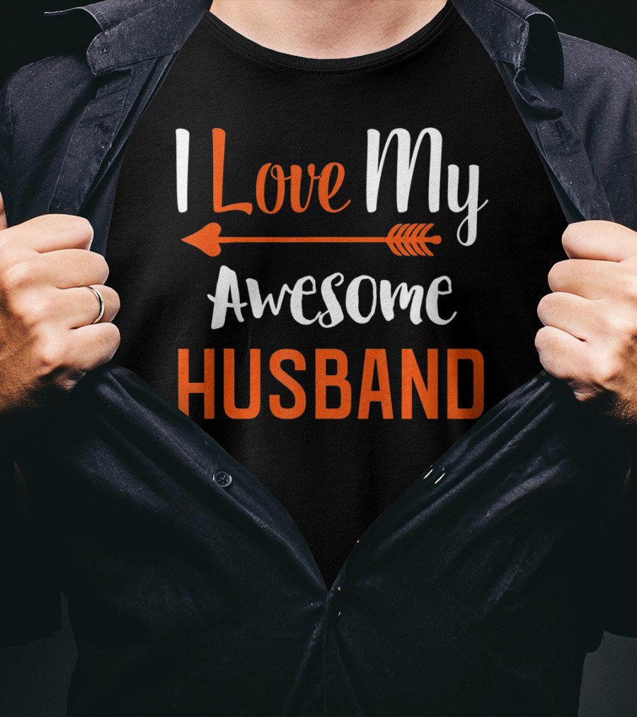 I Love My Awesome Husband Arrow T-Shirt