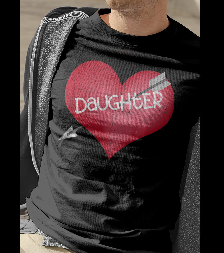I LOVE MY DAUGHTER Valentine's Day Heart Arrow T-Shirt