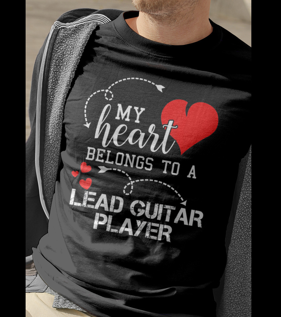 My Heart Belongs To A Lead Guitar Player T-Shirt