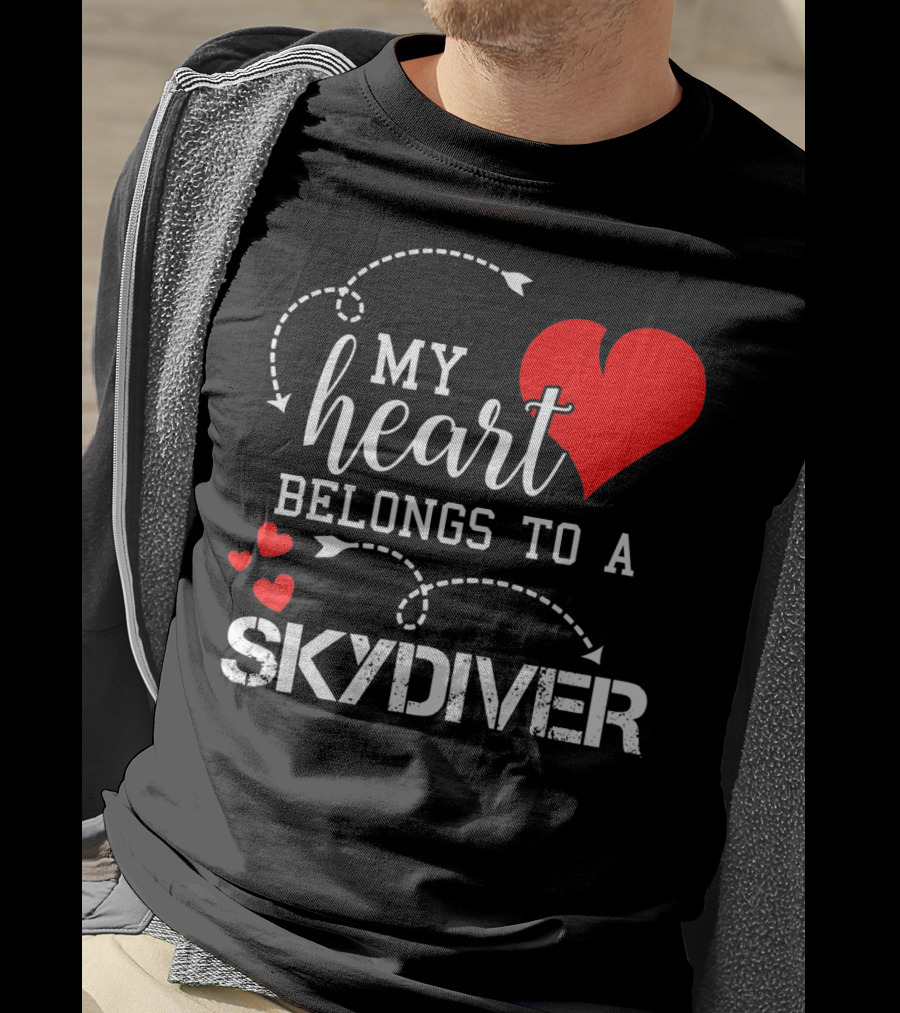 My Heart Belongs To A Skydiver T-Shirt