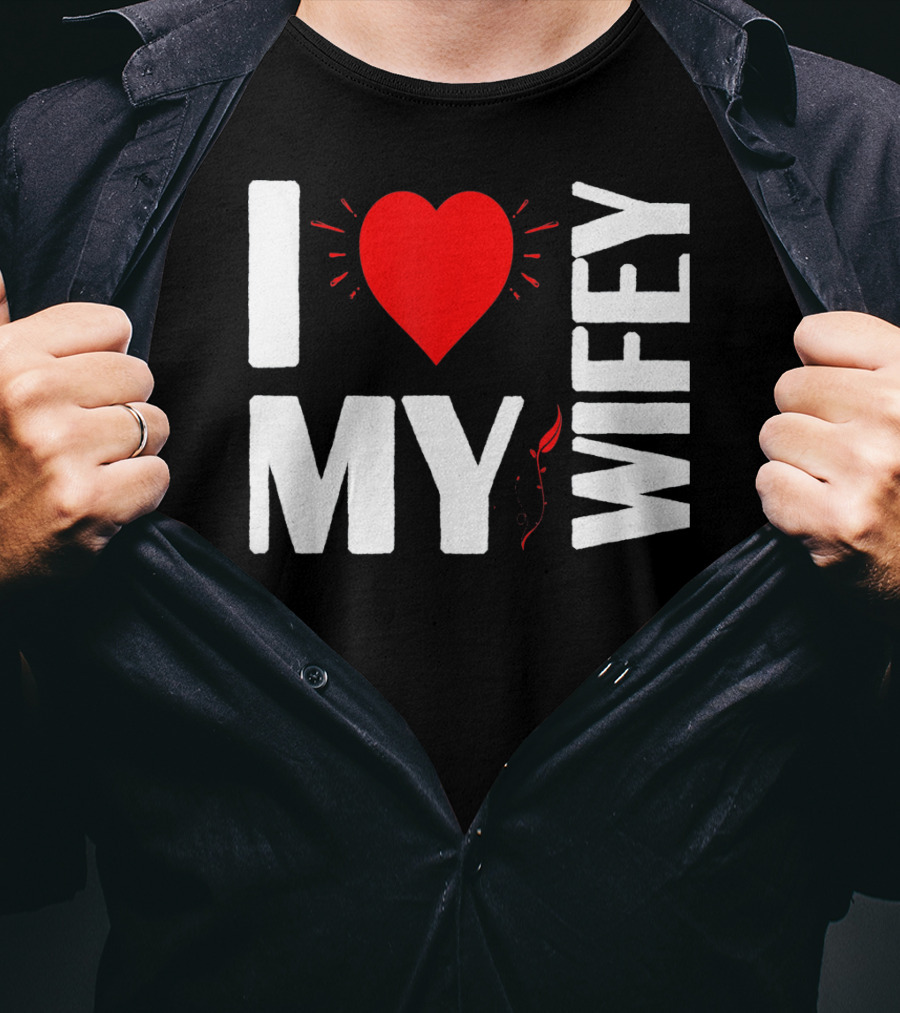 I Love My Wifey Heart Valentine's Day T-Shirt