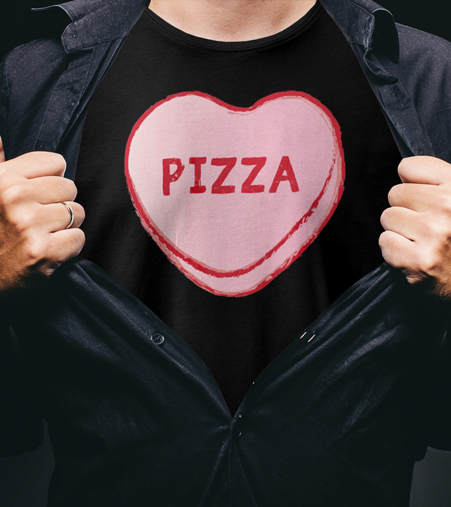 I Love Pizza Sweet Candy Hearts Valenti Pizza Heart T-Shirt