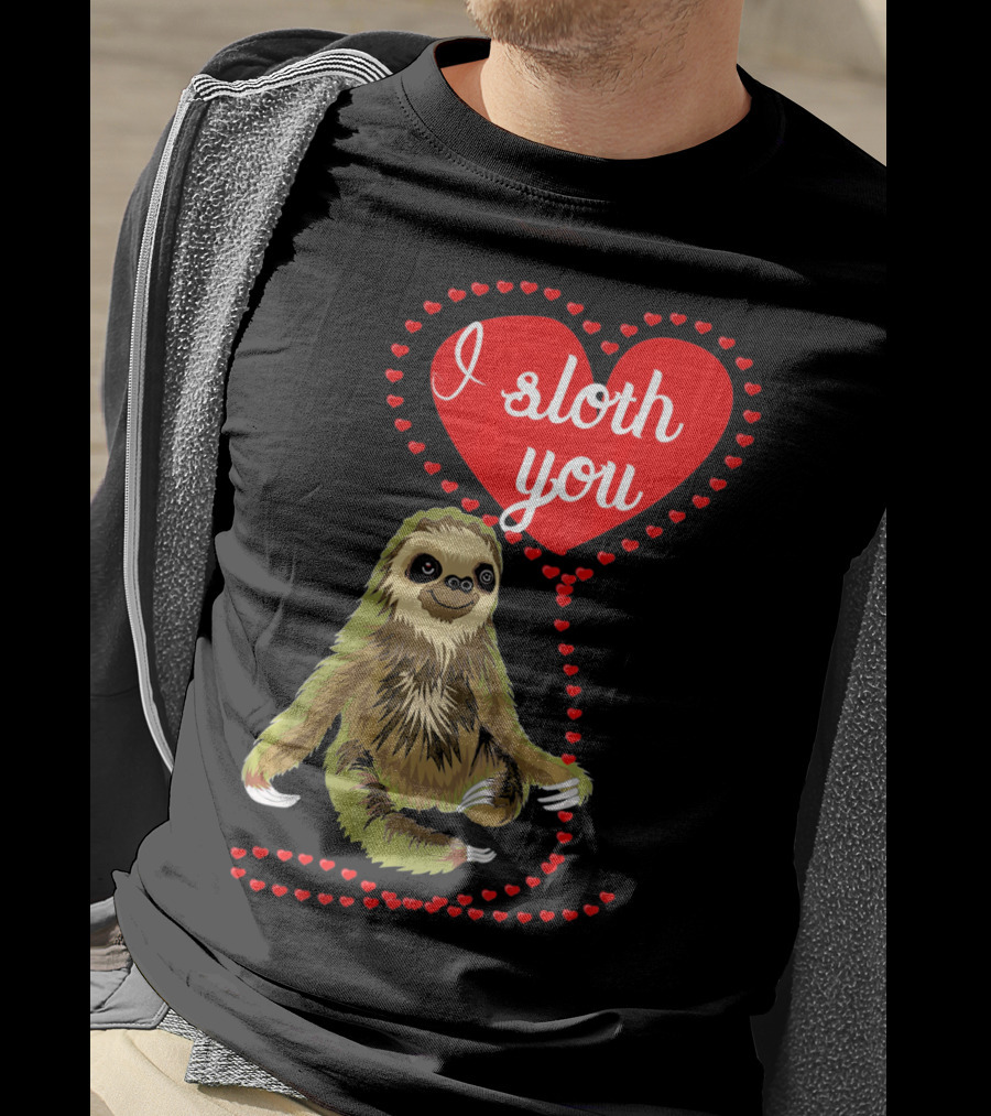 I Sloth You Heart Spirit Animal T-Shirt
