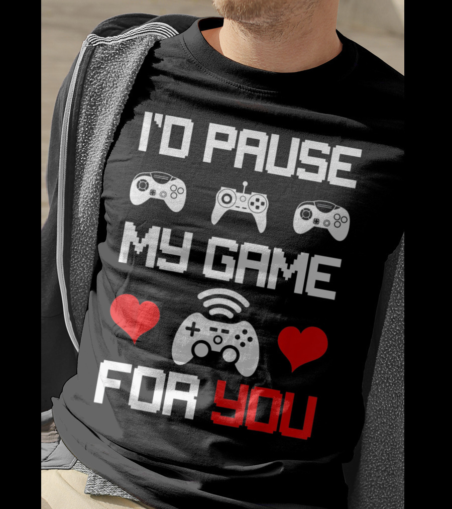 I'd Pause My Game For You Gamer Valentine's Heart Controllers T-Shirt