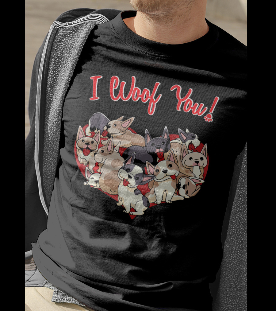 I Woof You French Bulldog Heart T-Shirt