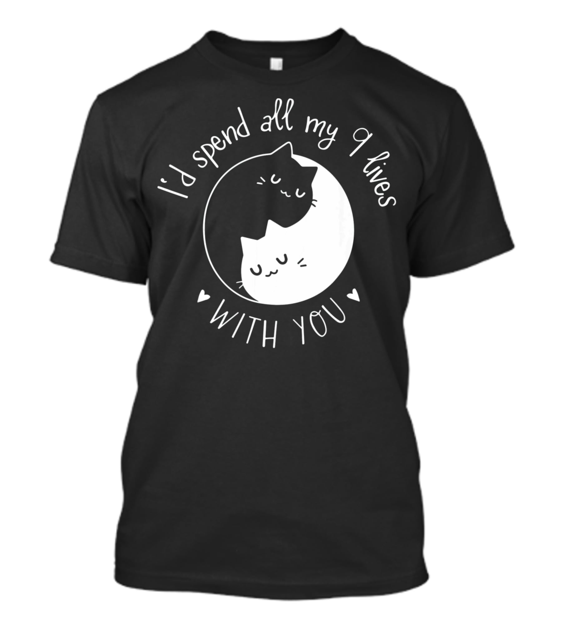 I'd Spend All My 9 Lives With You Cute Cat Circle Valentine's Day T-Shirt