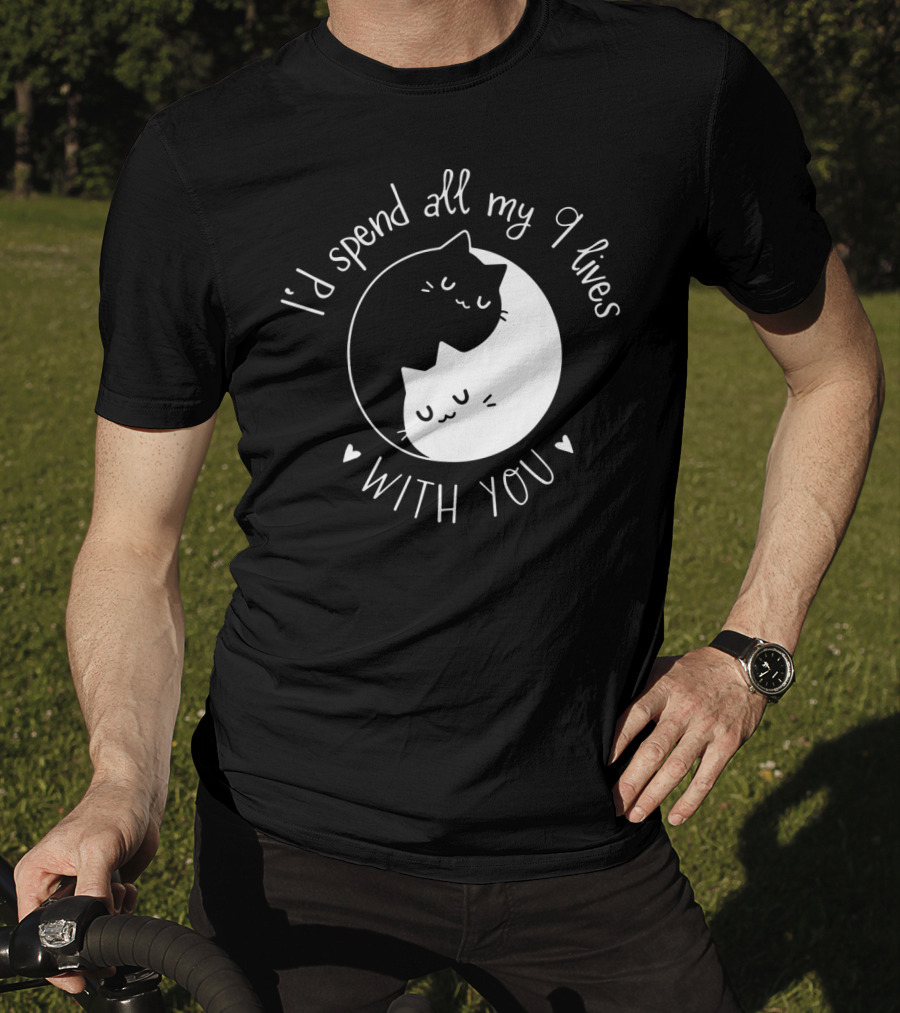 I'd Spend All My 9 Lives With You Cute Cat Circle Valentine's Day T-Shirt