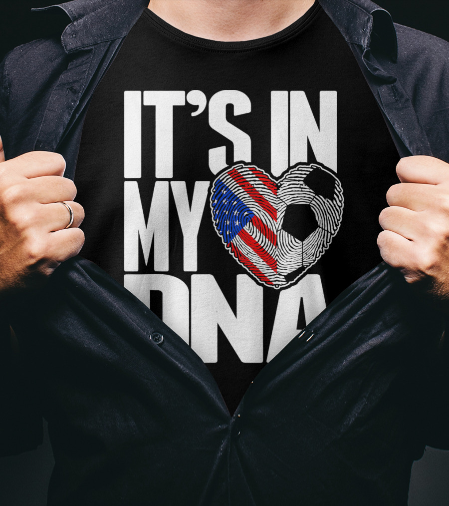 It's In My DNA Fingerprints Soccer Heart Flag T-Shirt