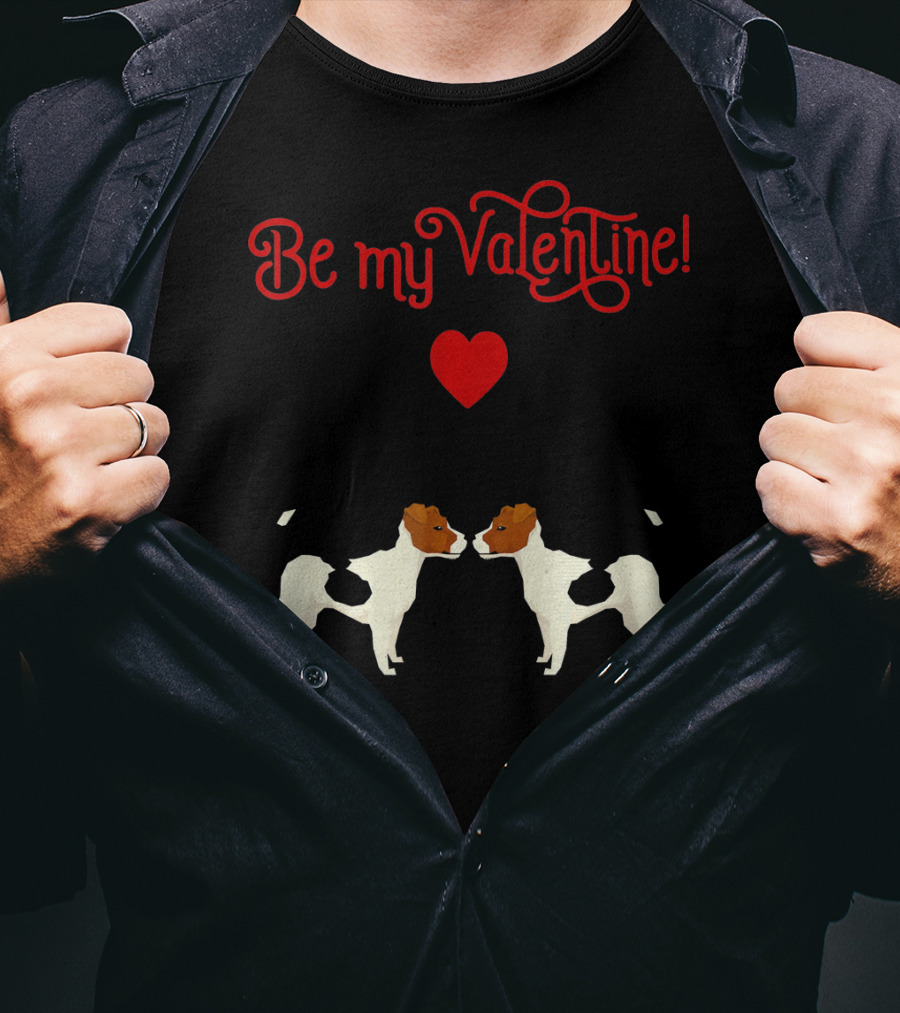 Be My Valentine Jack Russell Terrier Heart T-Shirt