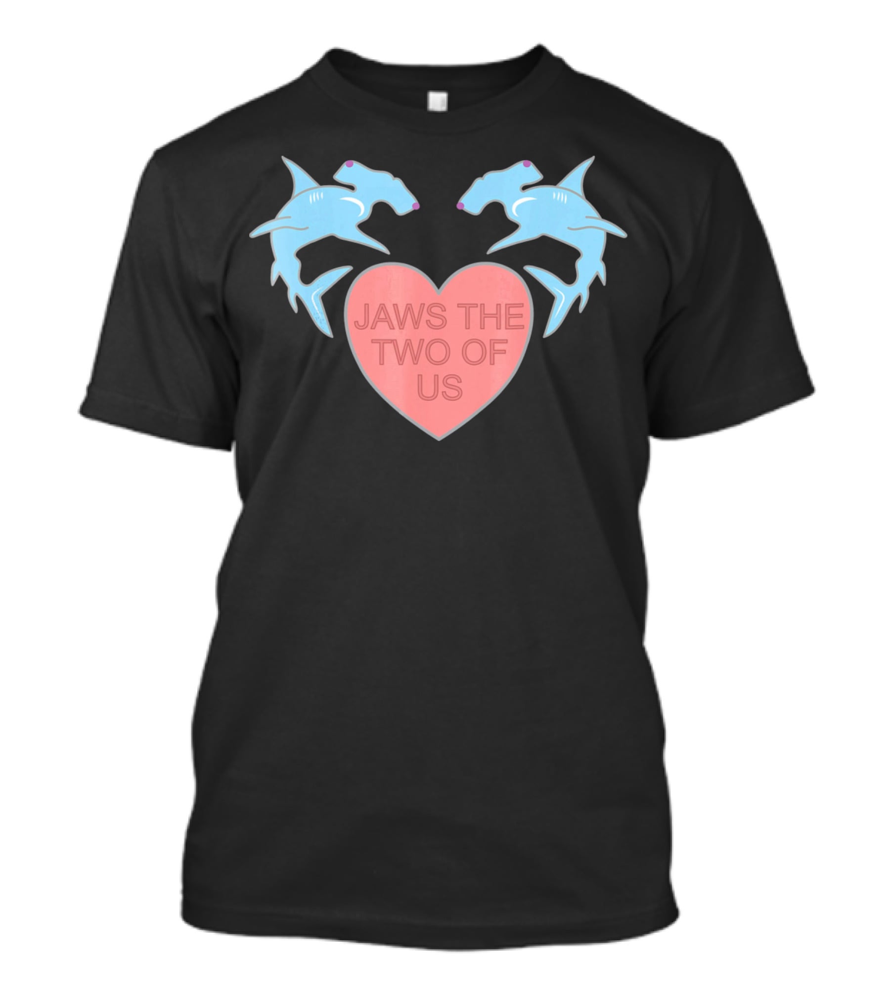 Jaws The Two Of Us Valentines Heart With Hammerhead Sharks T-Shirt