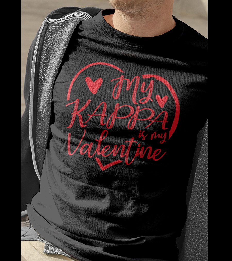 My Kappa Is My Valentine T-Shirt