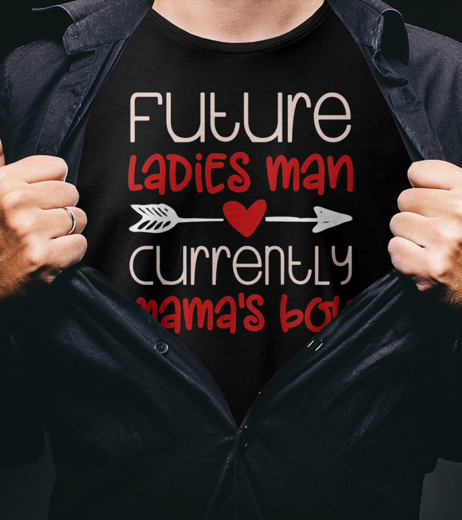 Future Ladies Man Currently Mama's Boy Kids Boys Valentines T-Shirt
