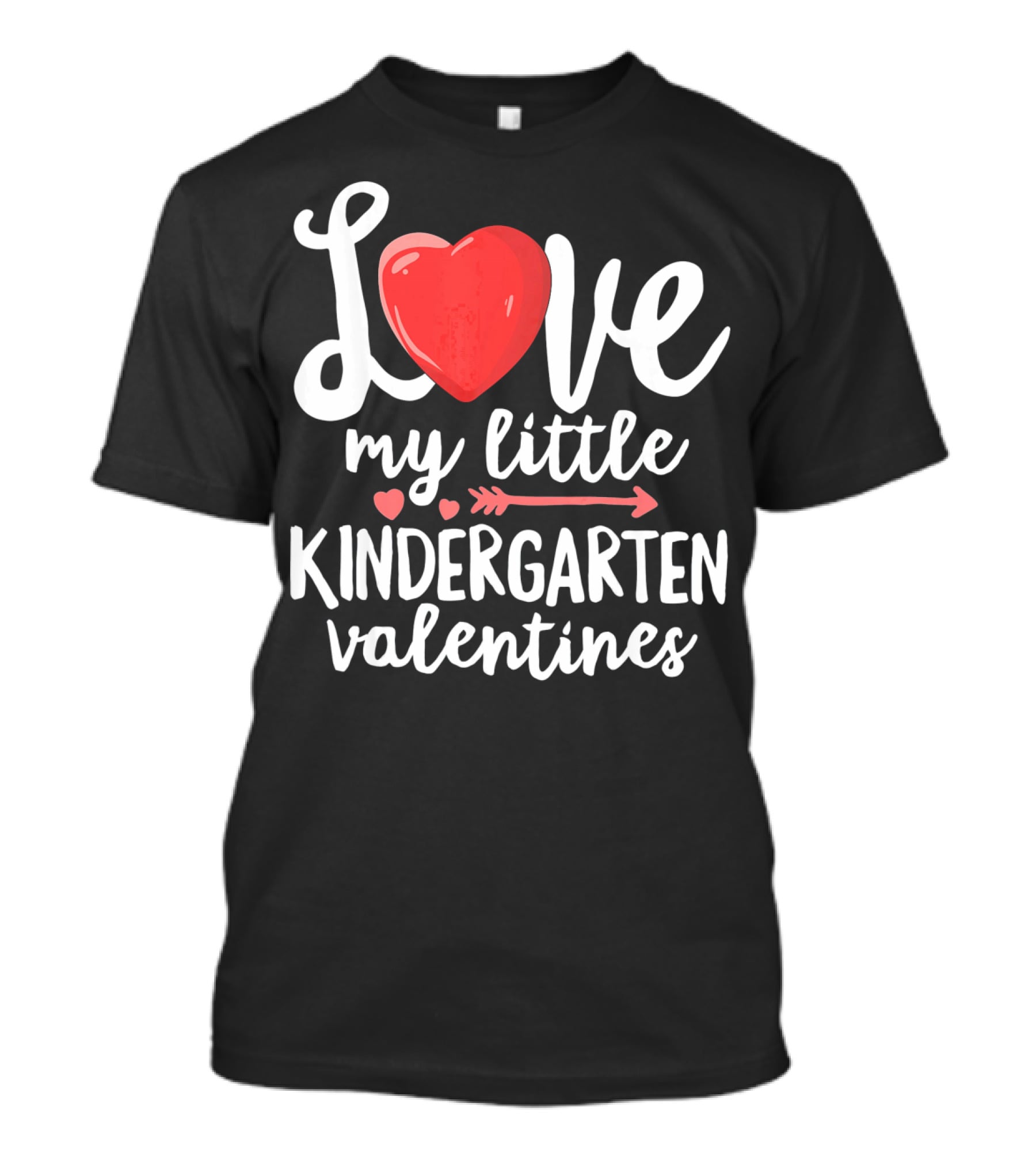 Love My Little Kindergarten Valentines Heart And Arrow T-Shirt