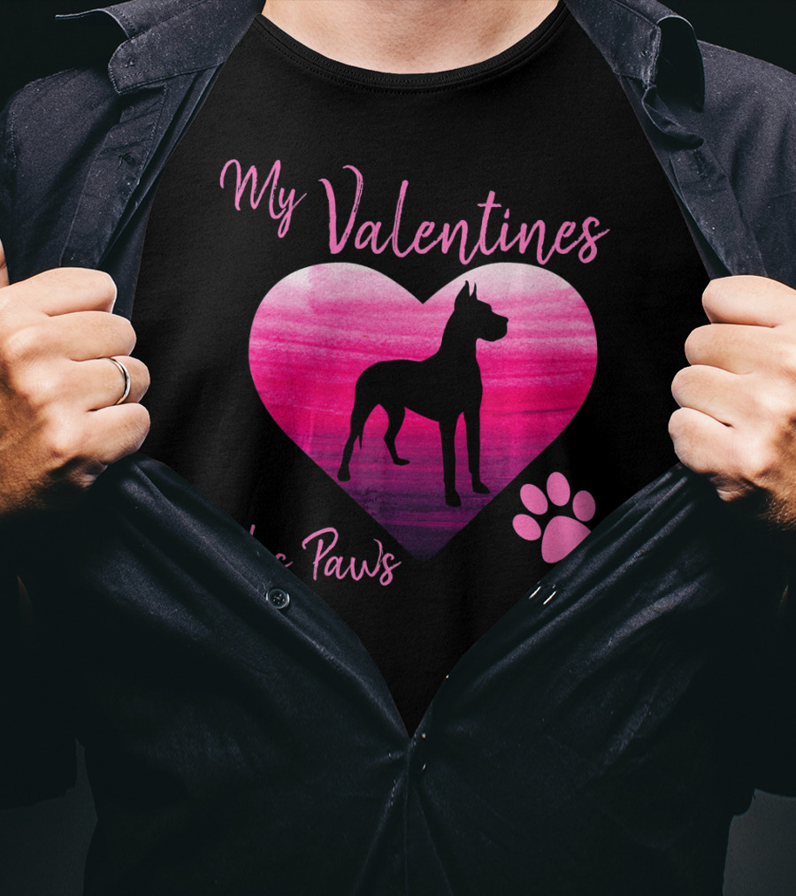 My Valentines Has Paws Great Dane Dog Valentine's Day T-Shirt