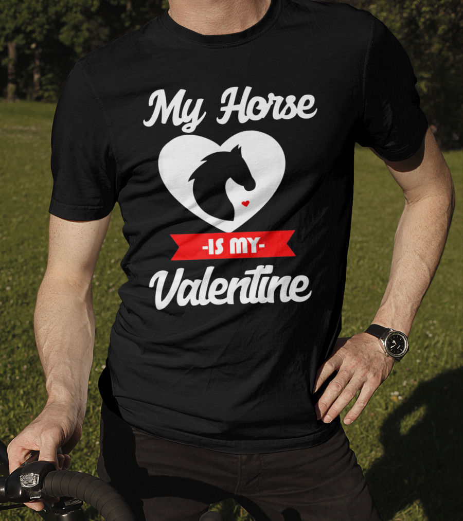 My Horse Is My Valentine Heart Silhouette Cowgirl Cowboy T-Shirt