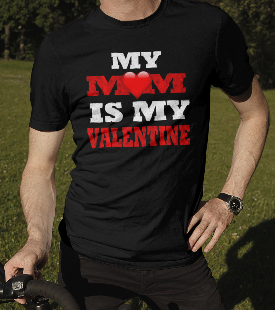 MY ❤️ IS MY VALENTINE T-Shirt