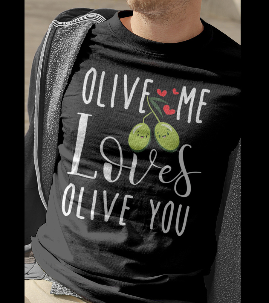 Olive Me Loves Olive You Valentine's Day Cute Olive Couple With Hearts T-Shirt