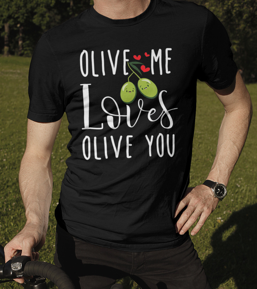 Olive Me Loves Olive You Valentine's Day Cute Olive Couple With Hearts T-Shirt