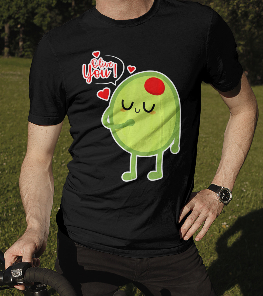 Olive You Cute Valentines Day Love T-Shirt