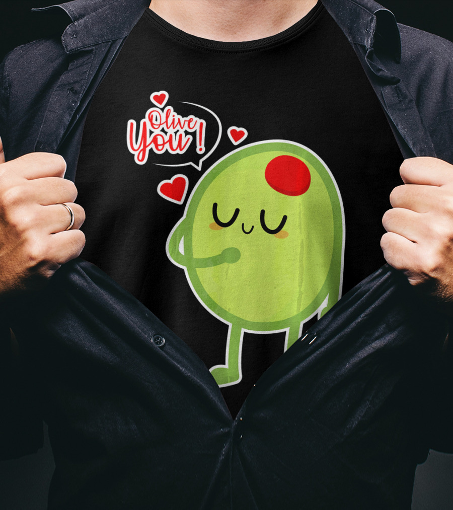 Olive You Cute Valentines Day Love T-Shirt