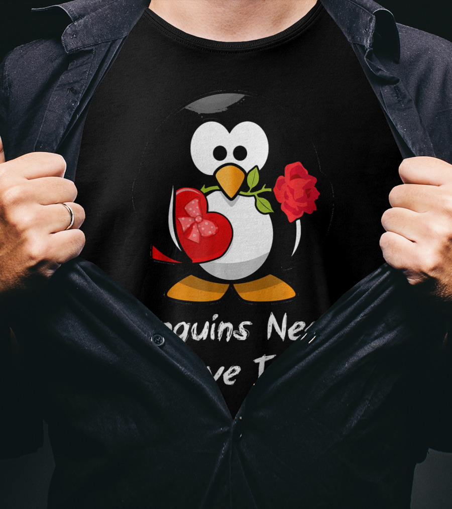 Penguins Need Love Too Funny Valentine's Day Penguin With Heart And Rose T-Shirt