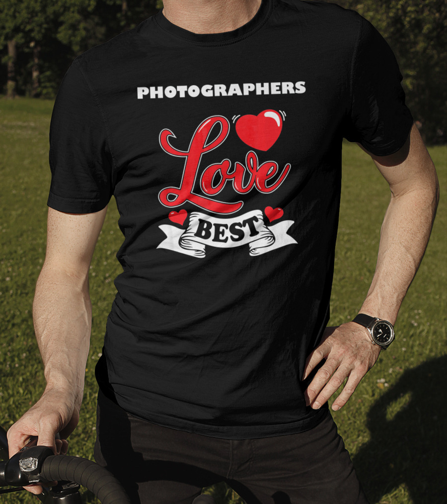 Photographers Love Best Valentine Day T-Shirt