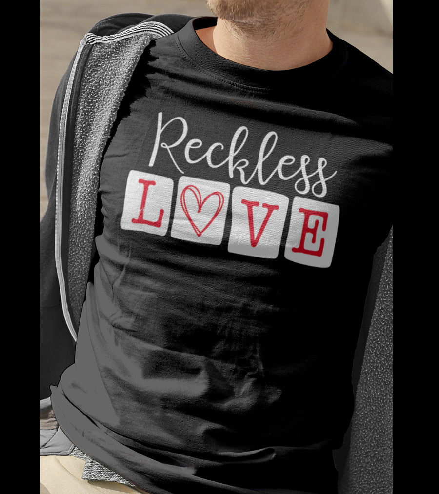 Reckless Love Heart Typography Va T-Shirt