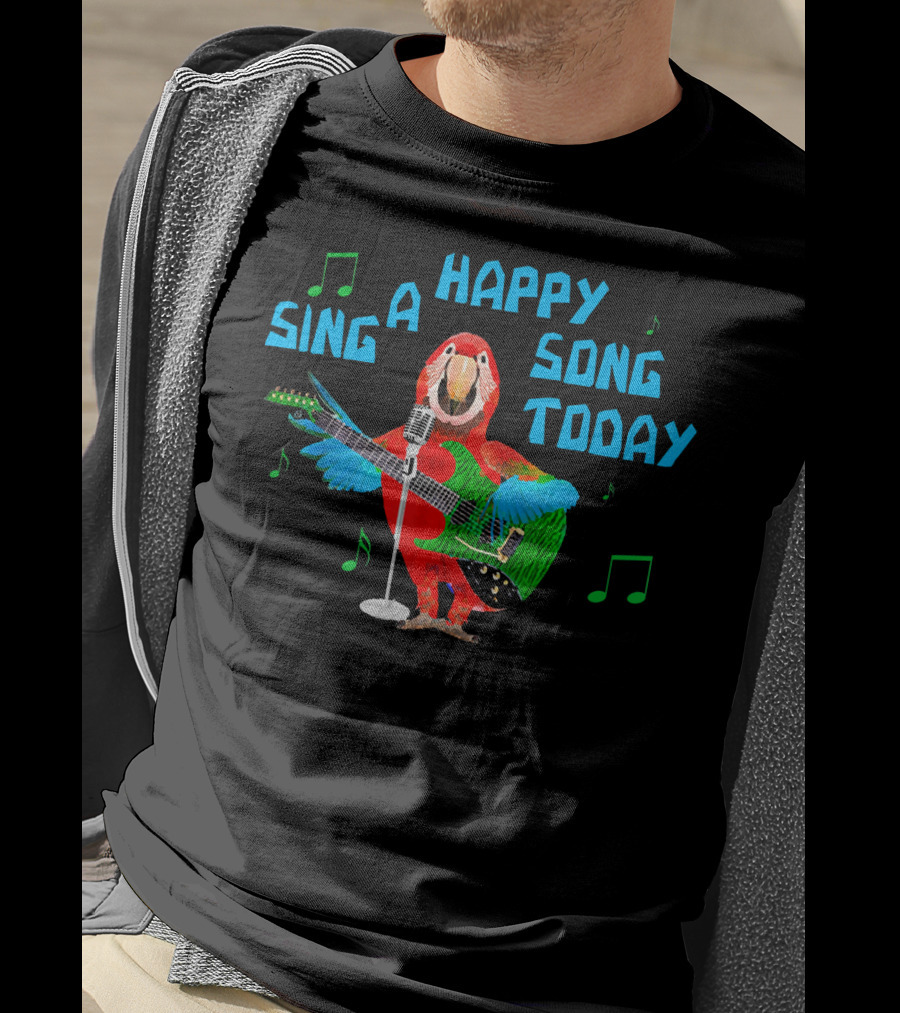 Sing A Happy Song Today Parrot With Guitar And Microphone T-Shirt