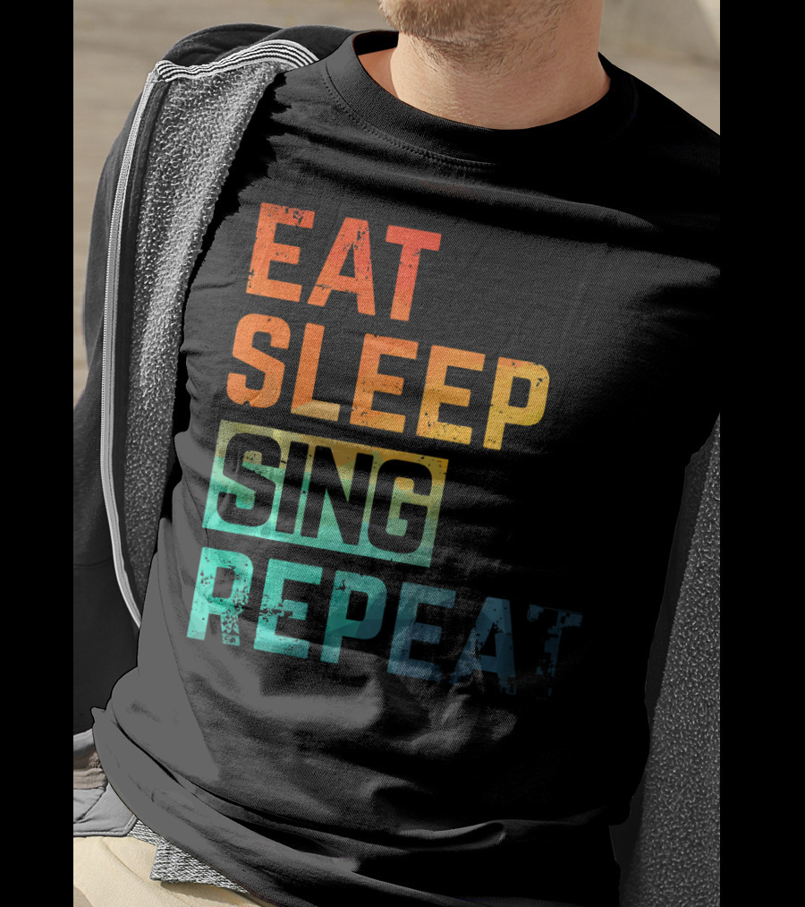 Eat Sleep Sing Repeat Watercolor Block Letters T-Shirt