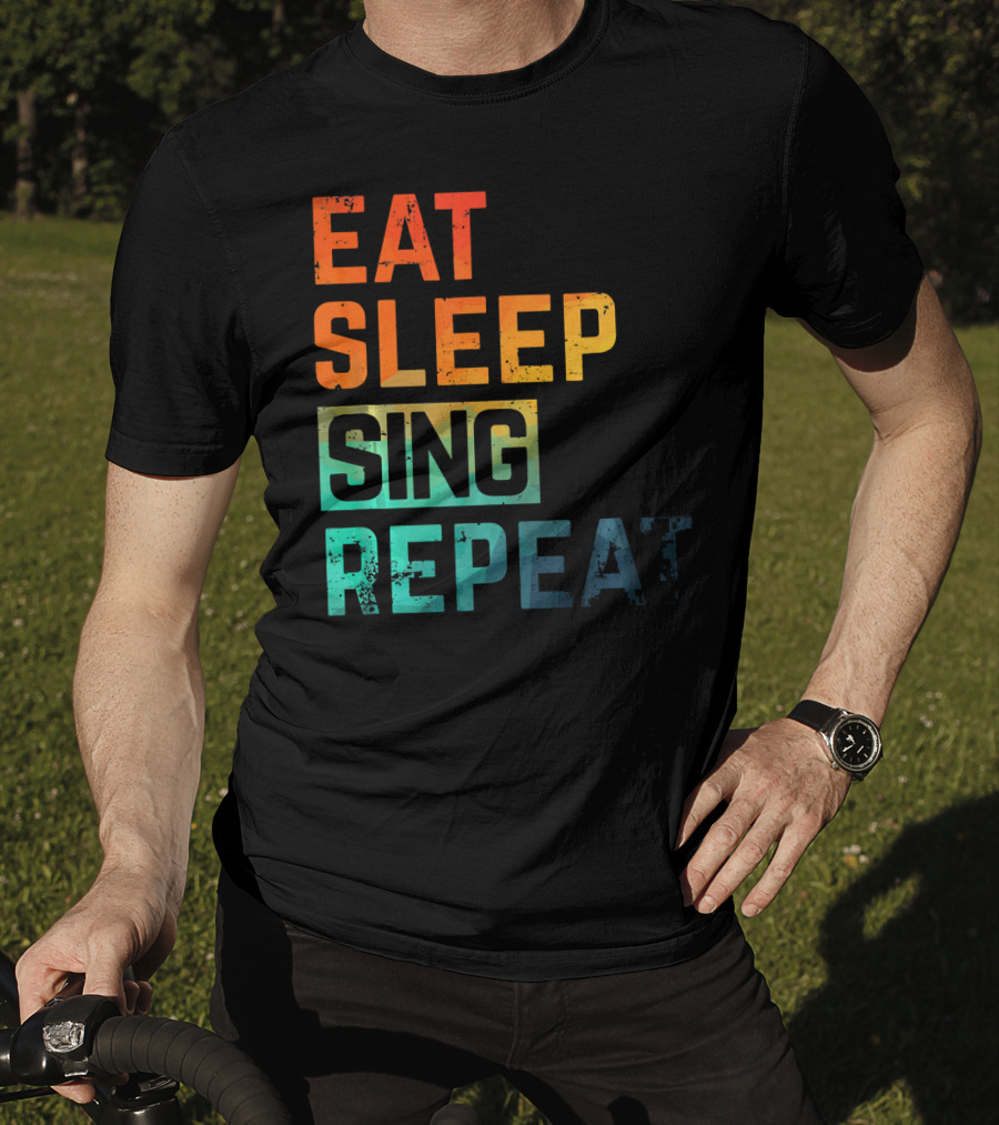 Eat Sleep Sing Repeat Watercolor Block Letters T-Shirt