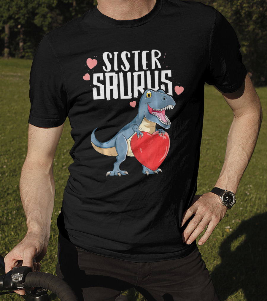 Sister Saurus Valentines Dinosaur Holding Heart T-Shirt