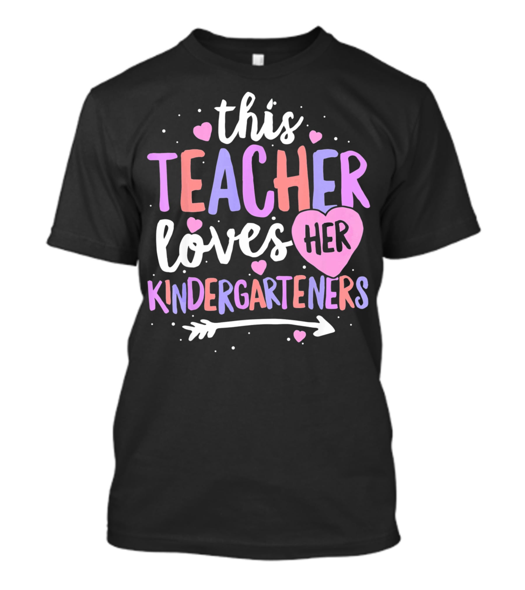 This Teacher Loves Her Kindergarteners T-Shirt