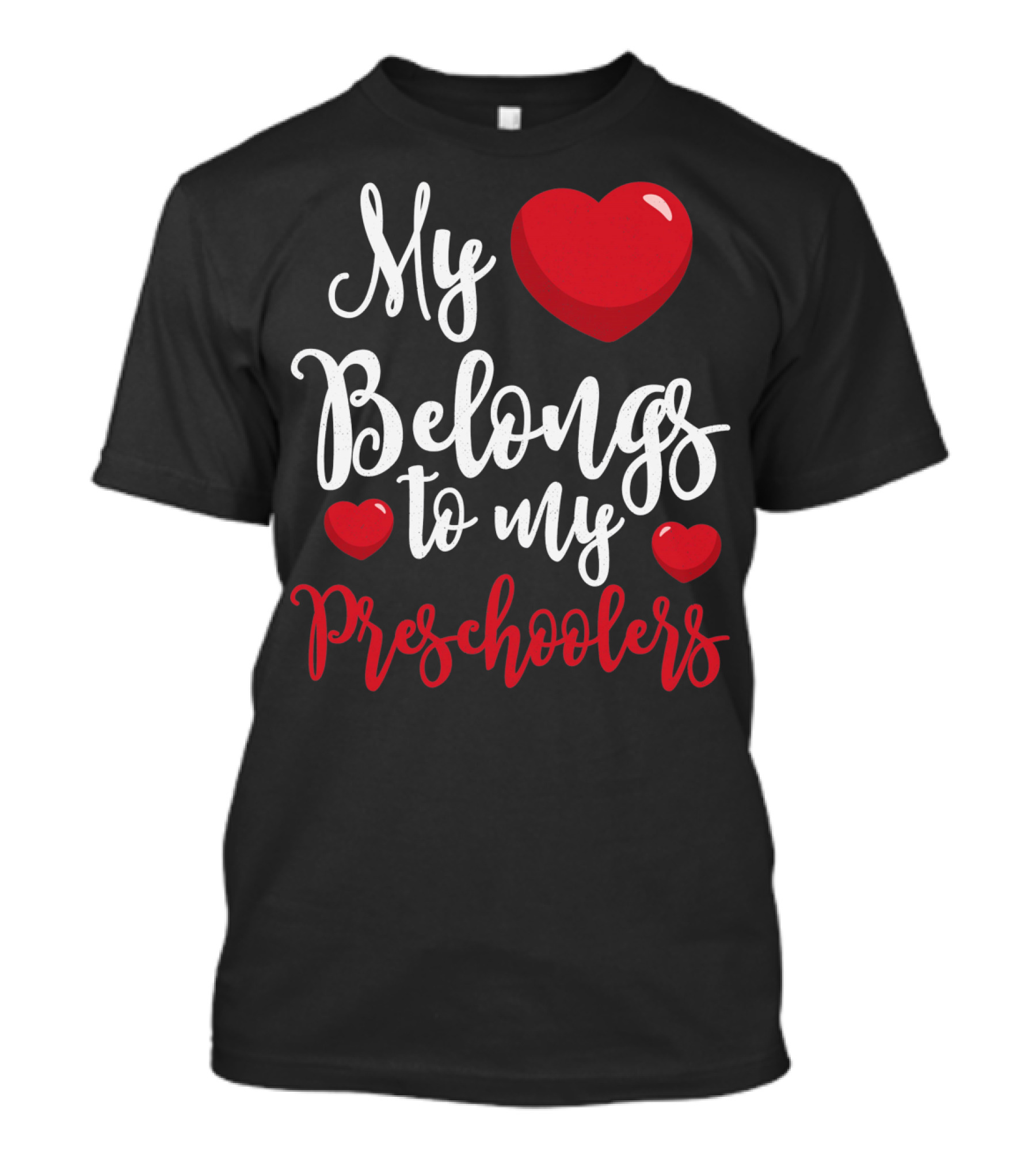 My Heart Belongs To My Preschoolers Valentine's Day Teacher T-Shirt