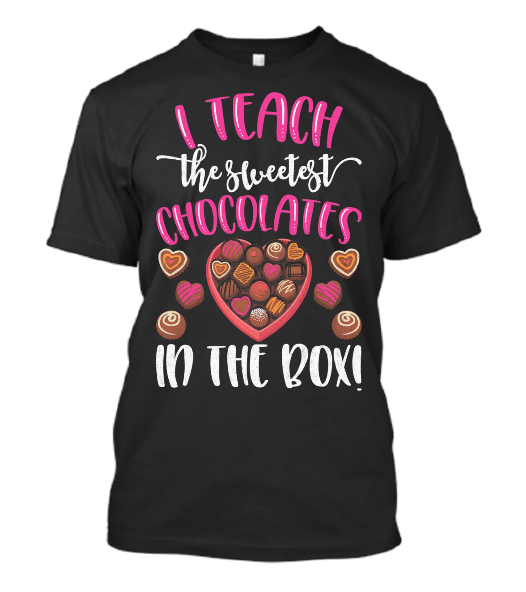 I Teach The Sweetest Chocolates Valentine's Day Teacher T-Shirt