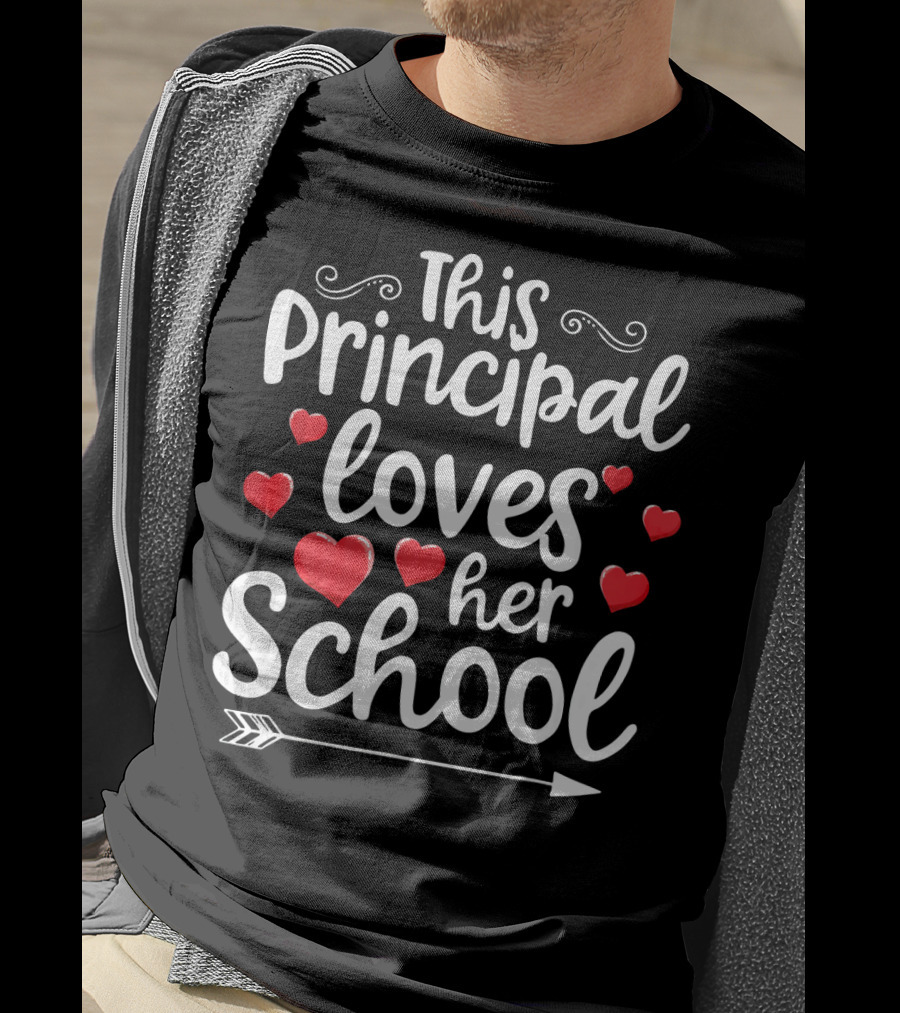 This Principal Loves Her School Cute Hearts And Arrow T-Shirt