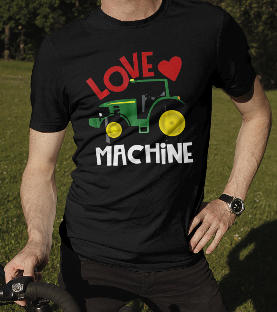 Love Machine Tractor Farm Valentine T-Shirt