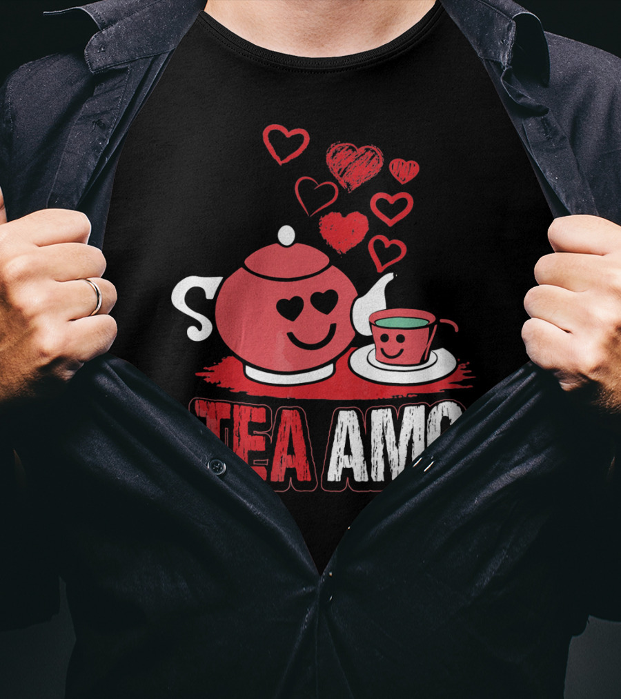 Tea Amo Truth Tea Sis Sommelier Valentines Day T-Shirt