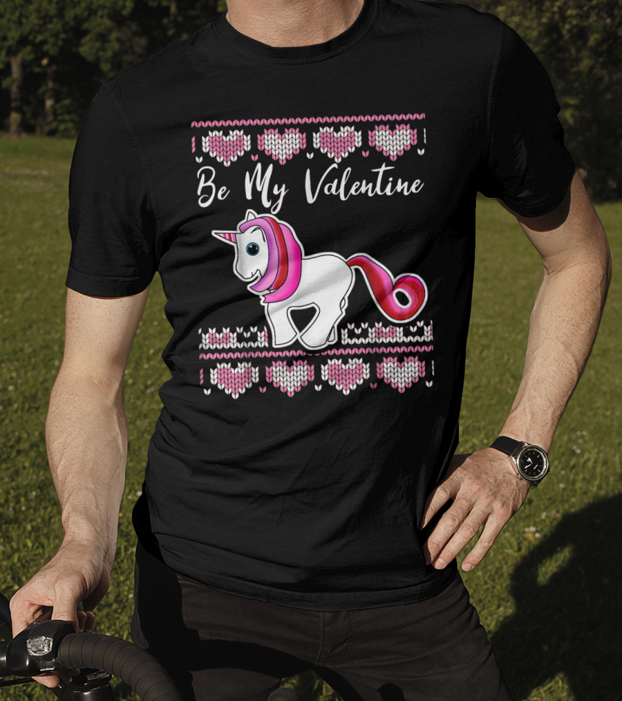 Ugly Valentines Day Unicorn Be My Valentine T-Shirt