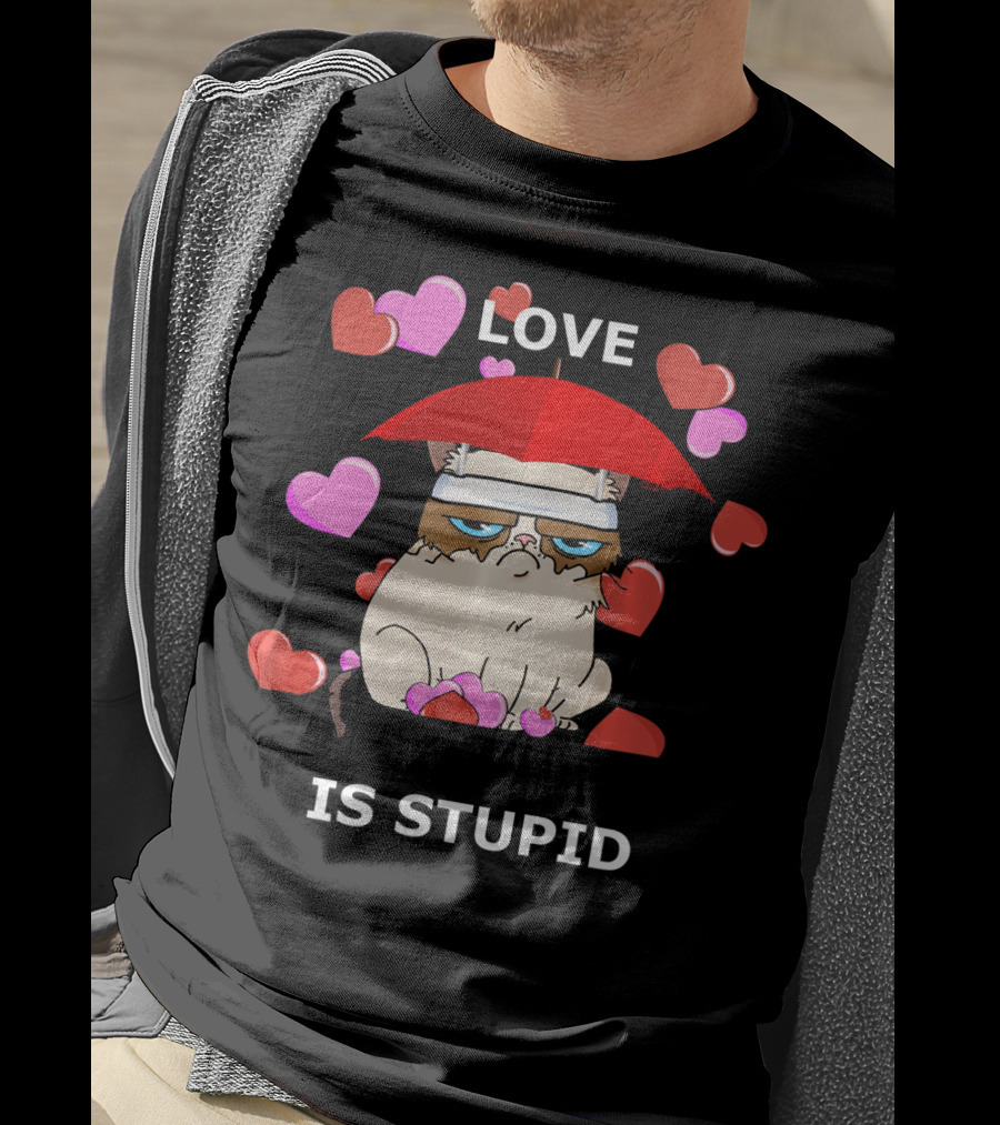 Love Is Stupid Valentines Cat With Hearts And Red Umbrella T-Shirt
