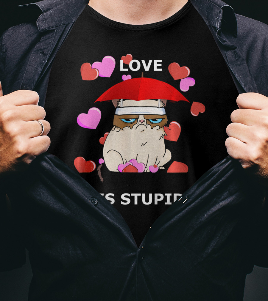 Love Is Stupid Valentines Cat With Hearts And Red Umbrella T-Shirt