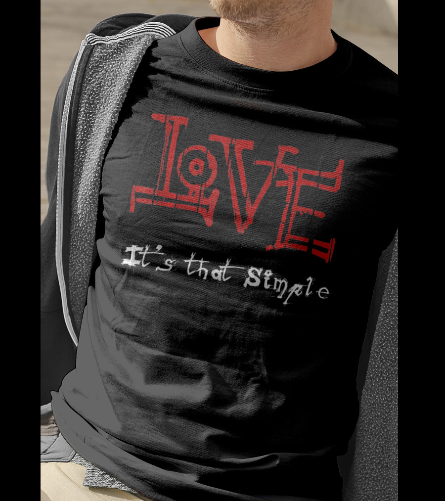 LOVE It's That Simple Valentines T-Shirt