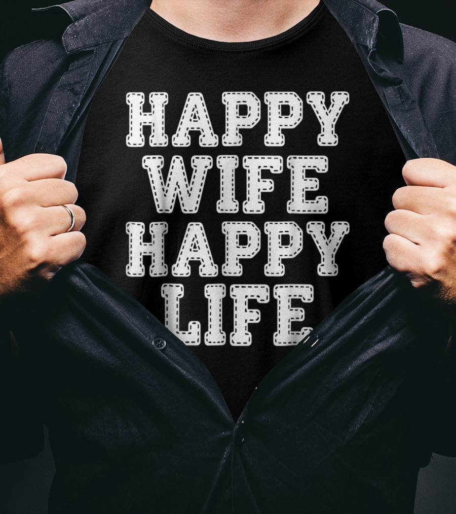 Mens Happy Wife Happy Life T-Shirt